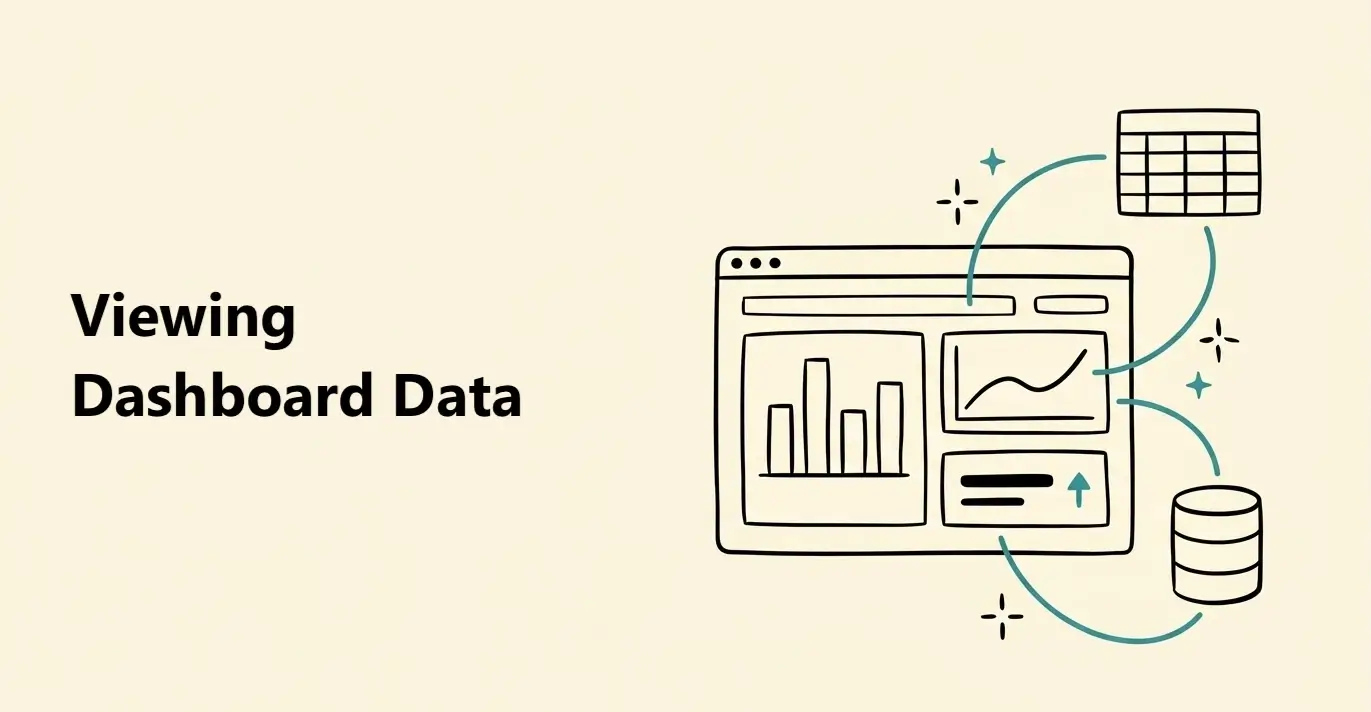 Viewing Dashboard Data - Use the Data panel to see connected tables, inspect their columns, check which blocks use them, and open the source data.